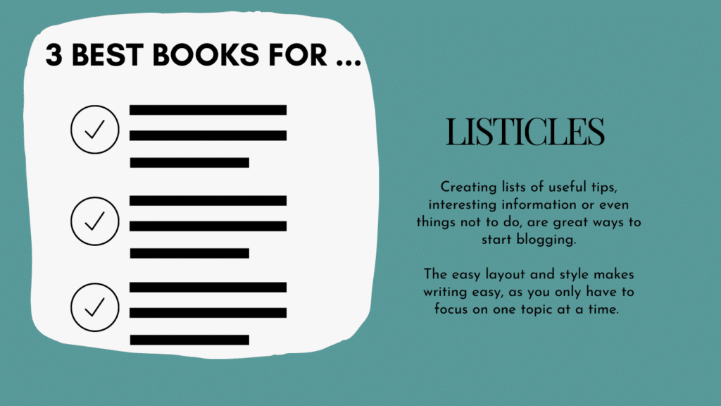 Listicles is an easy answer to what should I blog about.